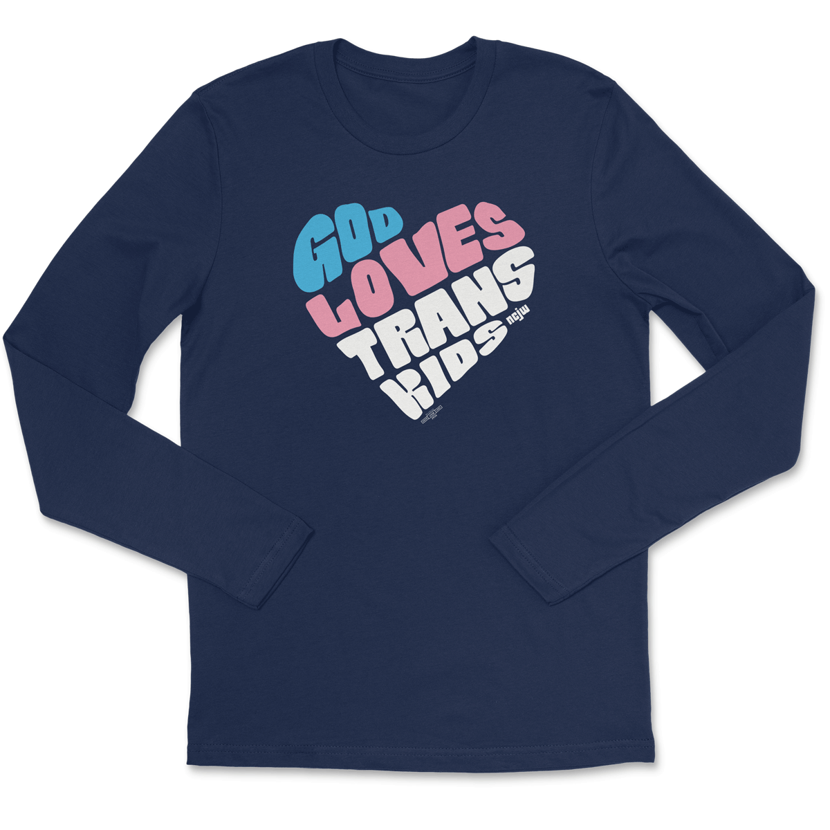 God Loves Trans Kids Long Sleeve Tee