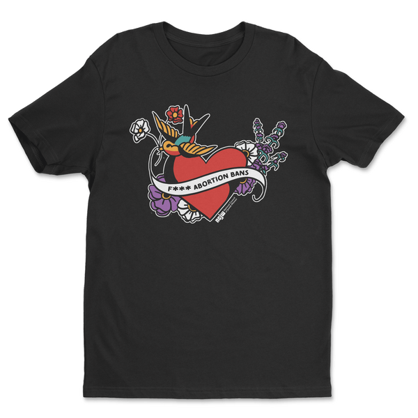 F*** Abortion Bans Tee