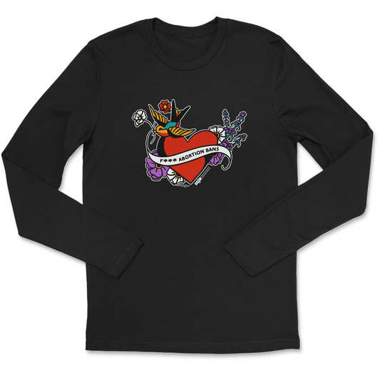 F*** Abortion Bans Long Sleeve Tee