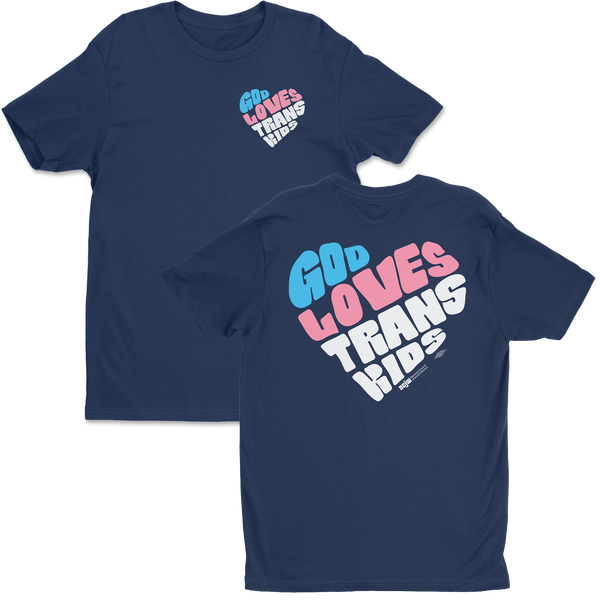 "God Loves Trans Kids" Tee