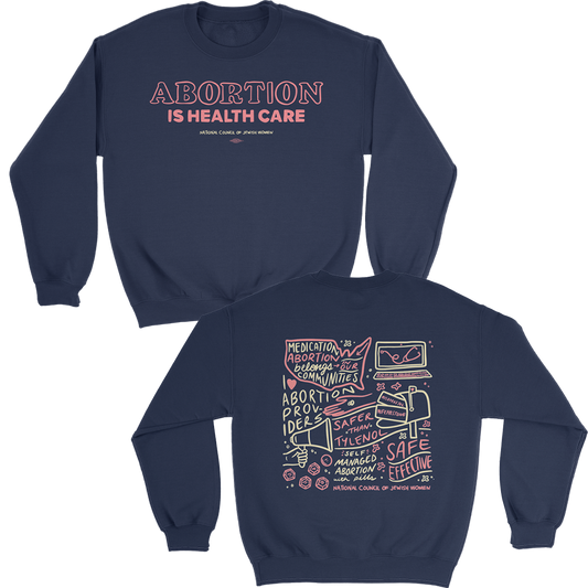 Abortion is Health Care Crewneck Sweatshirt